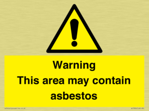 Warning This area may contain asbestos